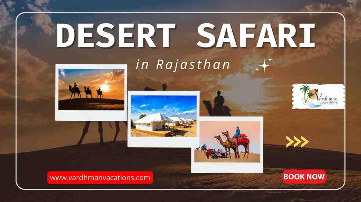 Desert Safari in Rajasthan: An Immersive Expedition into the Thar's Heart