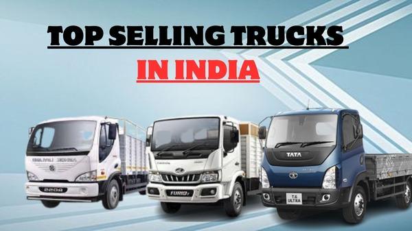 Top Selling Trucks in India: Tata, Mahindra, and Ashok Leyland Truck 