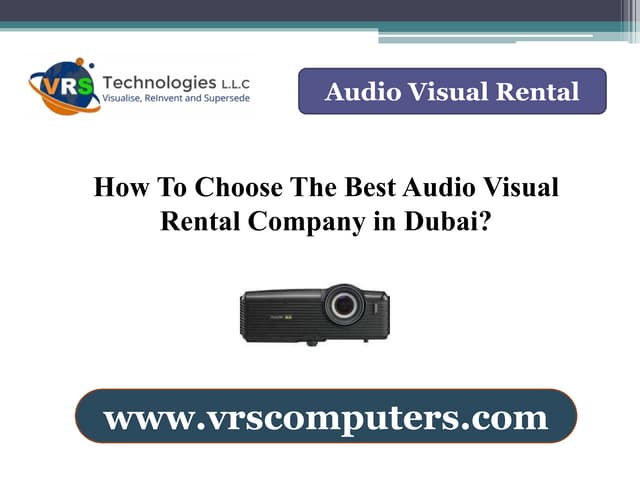 Choose The Best Audio Visual Rental Company in Dubai?