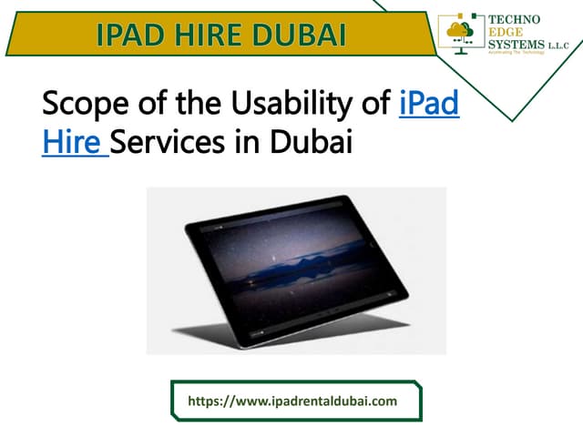 Benefits of iPad Hire in Dubai from a Reliable Agency