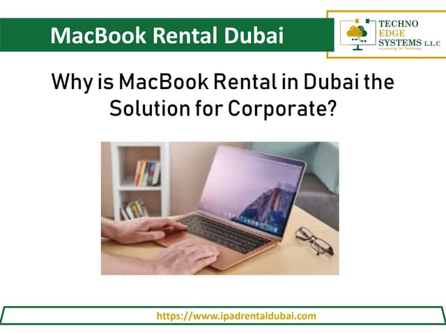 MacBook Rental in Dubai the Solution for Corporate