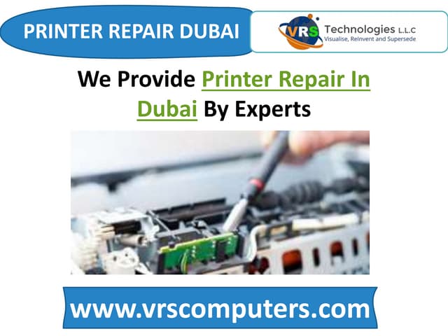 Printer Repair In Dubai By Experts at VRS Technologies LLC