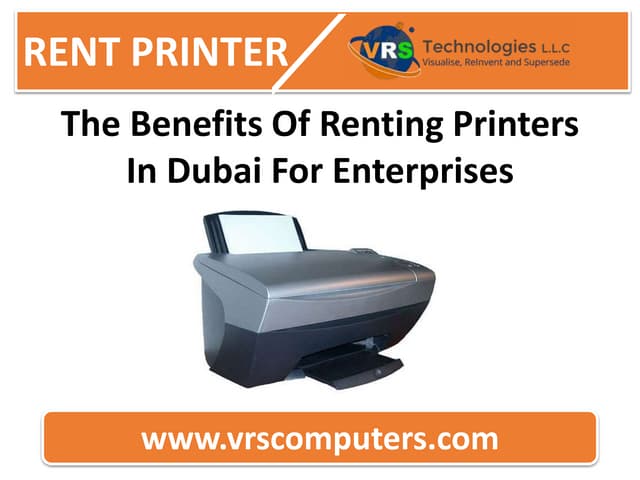 Benefits Of Renting Printer In Dubai For Enterprises