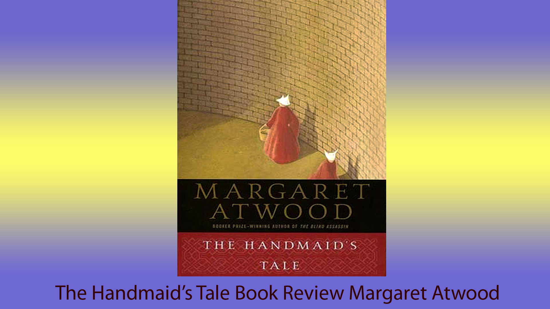 The Handmaid’s Tale Book Review Margaret Atwood - PDF Root