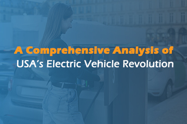 Analysis of USA Electric Vehicle Revolution | LocationsCloud