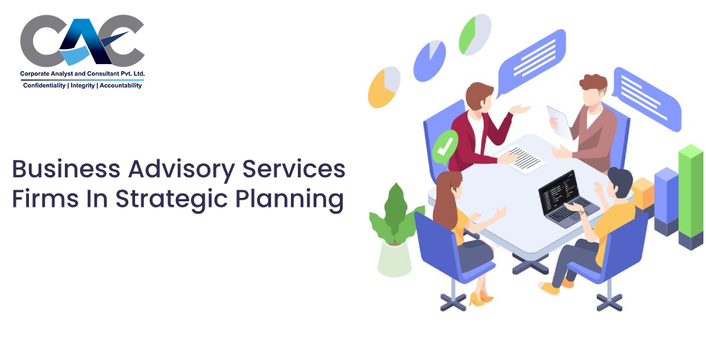 Business Advisory Services Firms In Strategic Planning