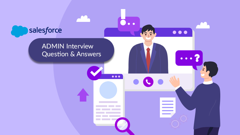 24 Must-Know Salesforce Admin Interview Questions And Answers - AYAN Softwares