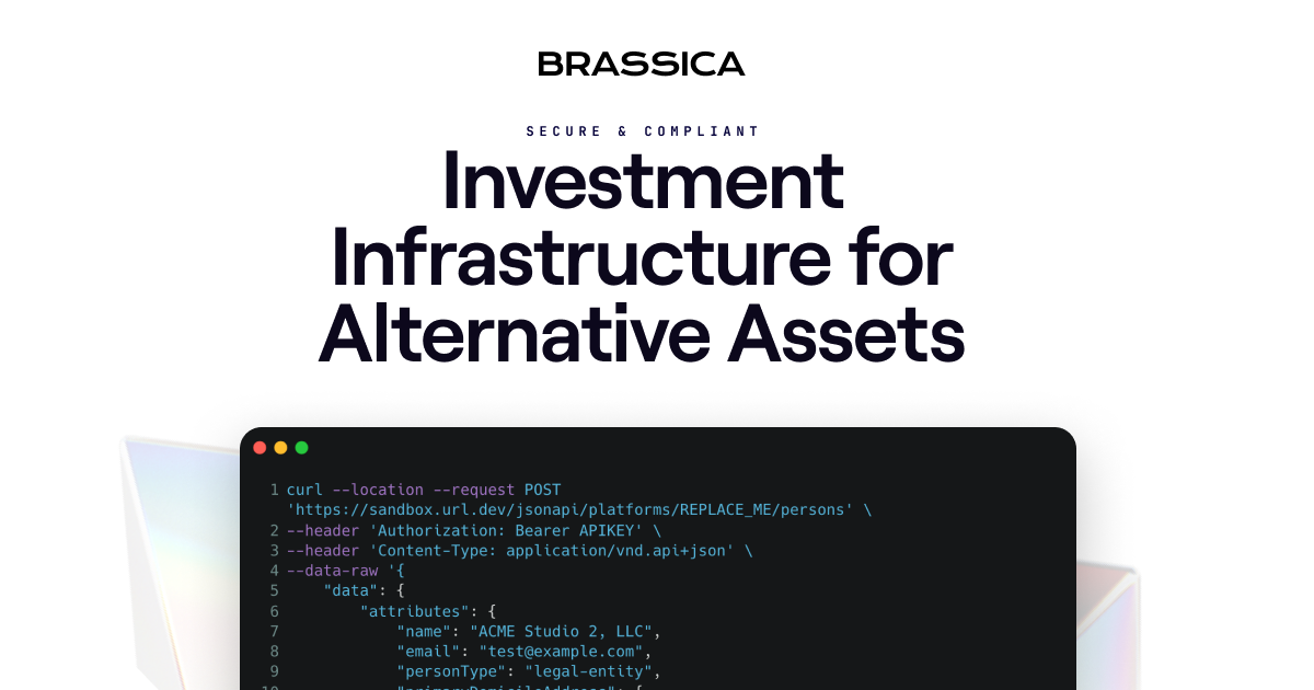 Brassica | API infrastructure | Alternative Asset Investments