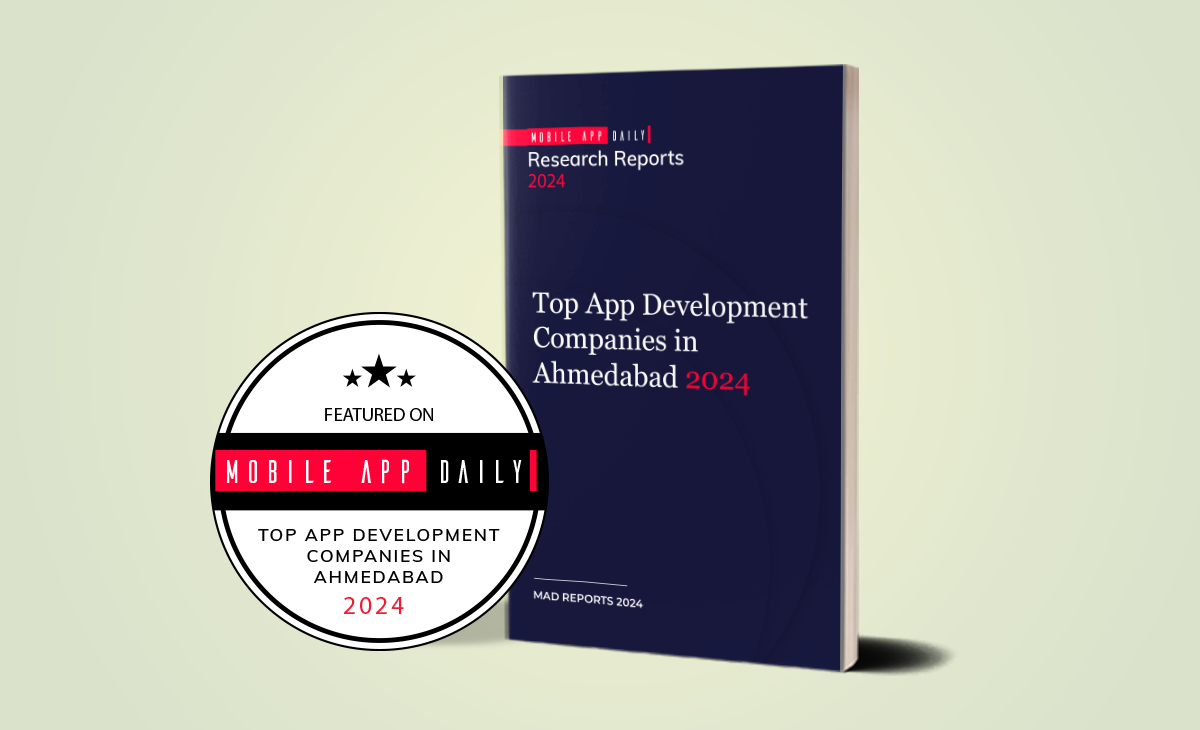 Best Mobile App Development Companies in Ahmedabad [May 2024]