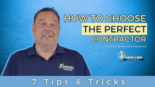 7 Tips and Tricks For Selecting a Window & Door Contractor