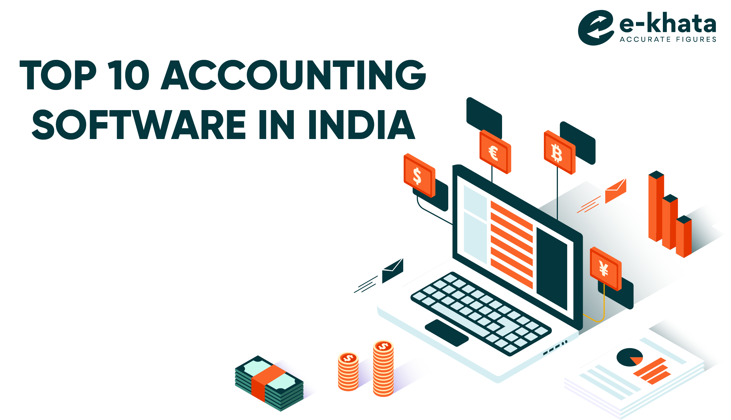 E-khata | Discover the Top 10 Accounting Software in India! Save time & money today!