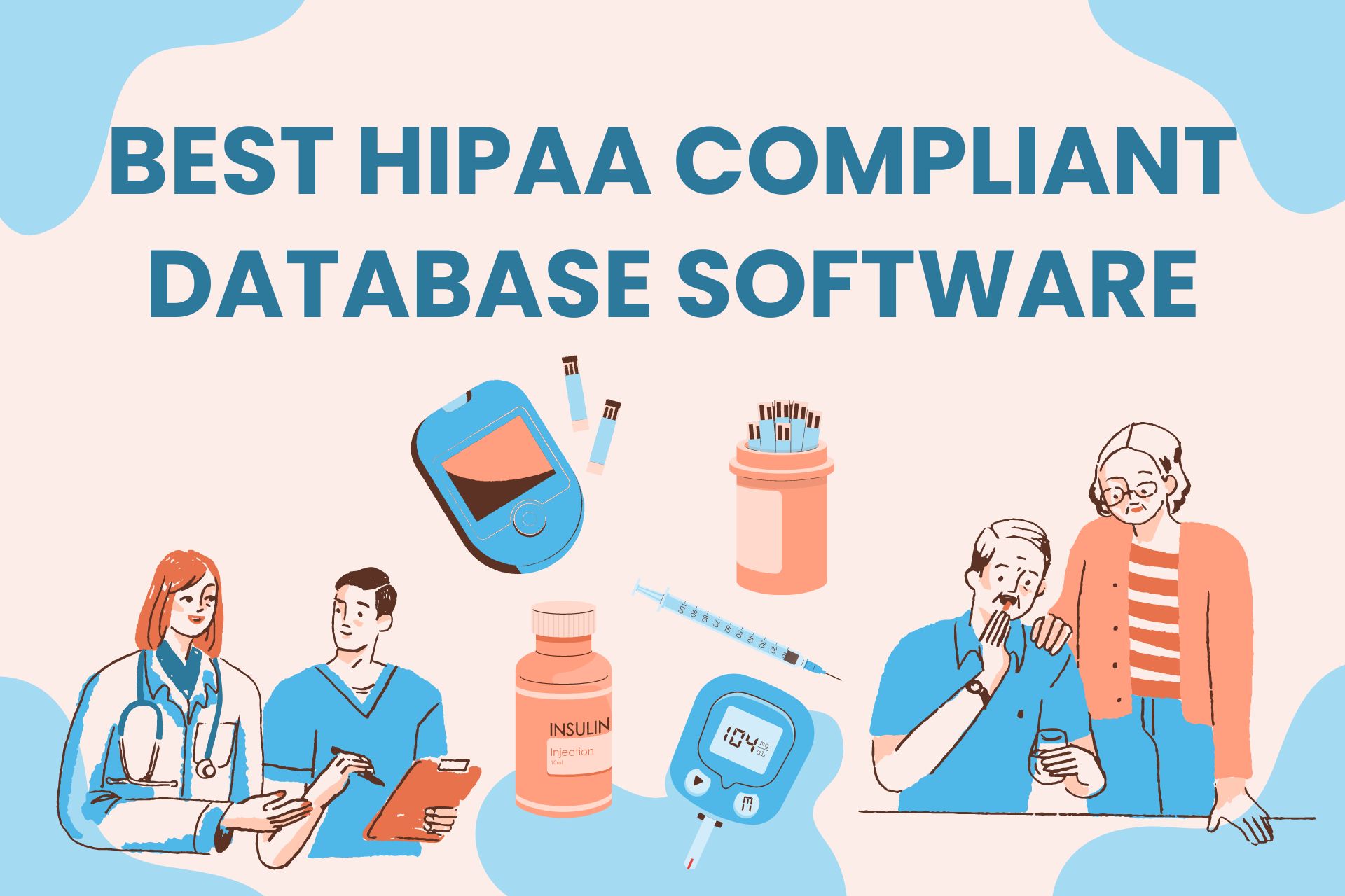 Selecting a Best HIPAA Compliant Database Software – Bharat Logic