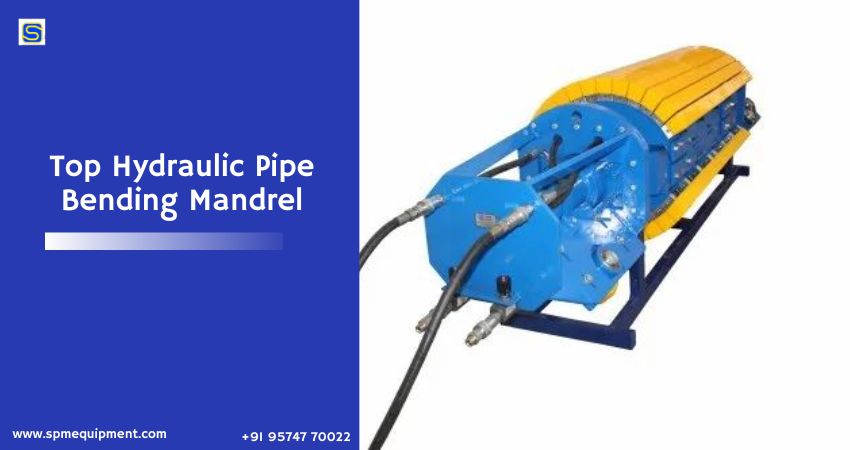 Top Hydraulic Pipe Bending Mandrel – Oil And Gas Pipeline Construction Equipment Manufacturer and Exporter