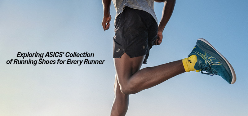 Exploring ASICS' Collection of Running Shoes for Every Runner