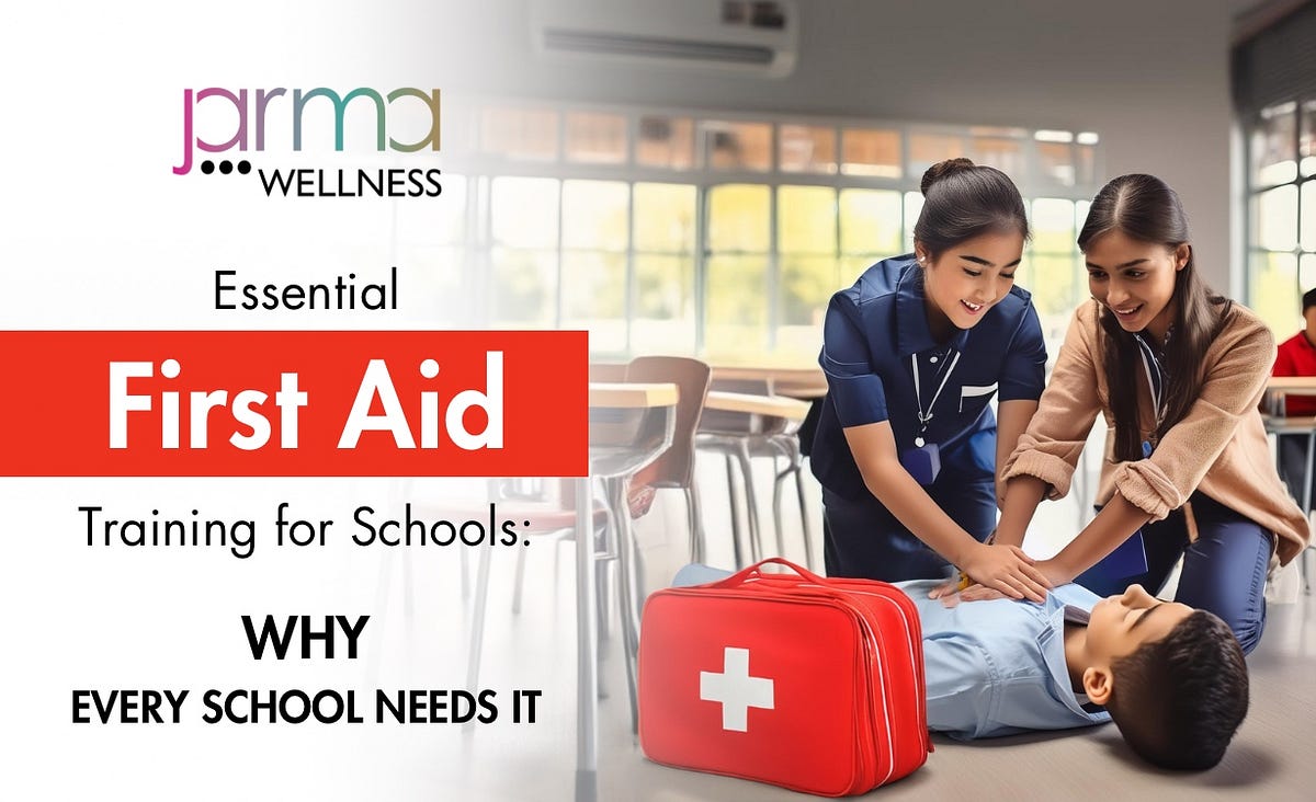 Essential First Aid Training for Schools: Why Every School Needs It