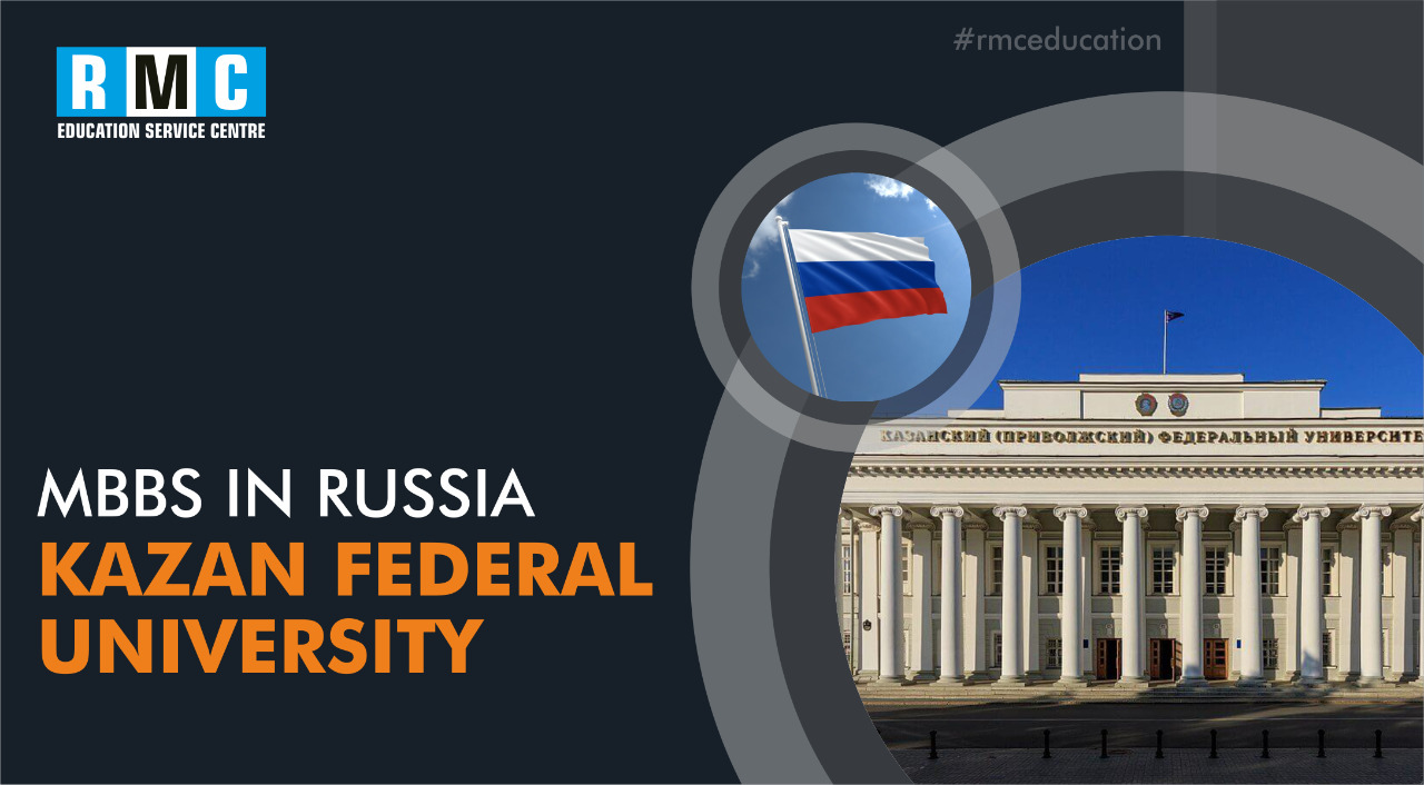 Kazan Federal University | Fees Structure, Eligibility 2023-24