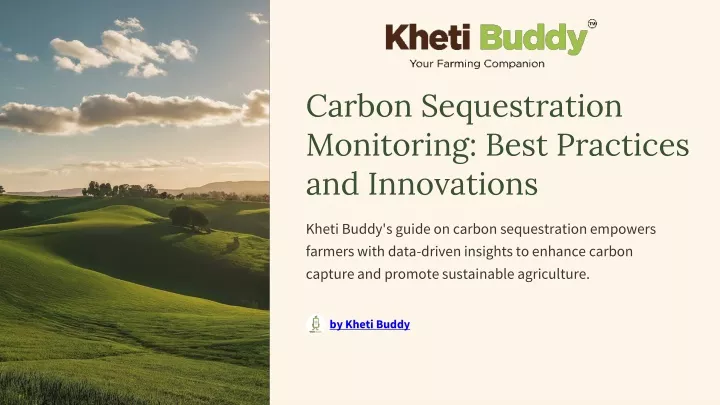 PPT - Carbon Sequestration Monitoring Best Practices and Innovations PowerPoint Presentation - ID:13304441