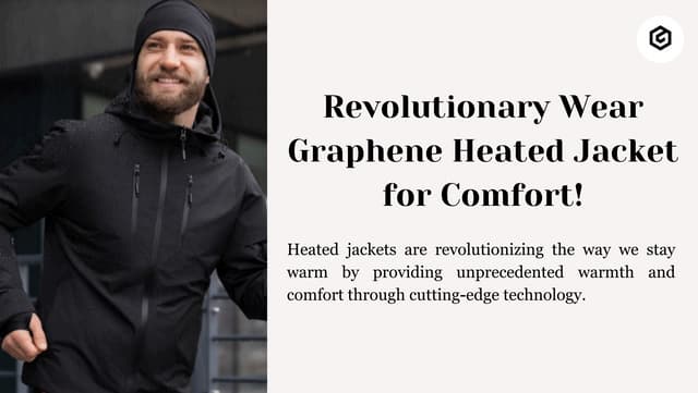 Revolutionary Wear Graphene Heated Jacket for Comfort!.pdf