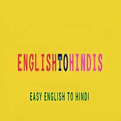 EnglishTo Hindis Profile Picture