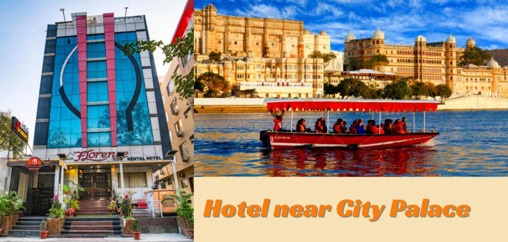 Top 3 Hotels Near City Palace Udaipur - Hotel Florence Continental