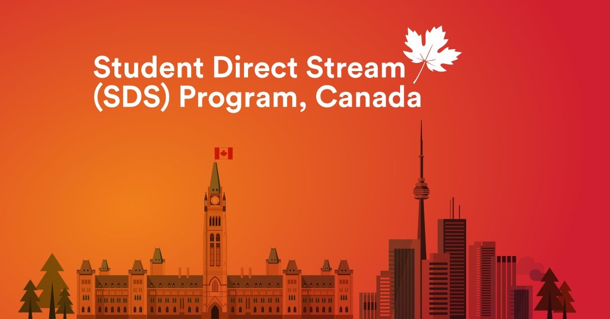 Student Direct Stream in Canada (SDS Canada): Details Guide