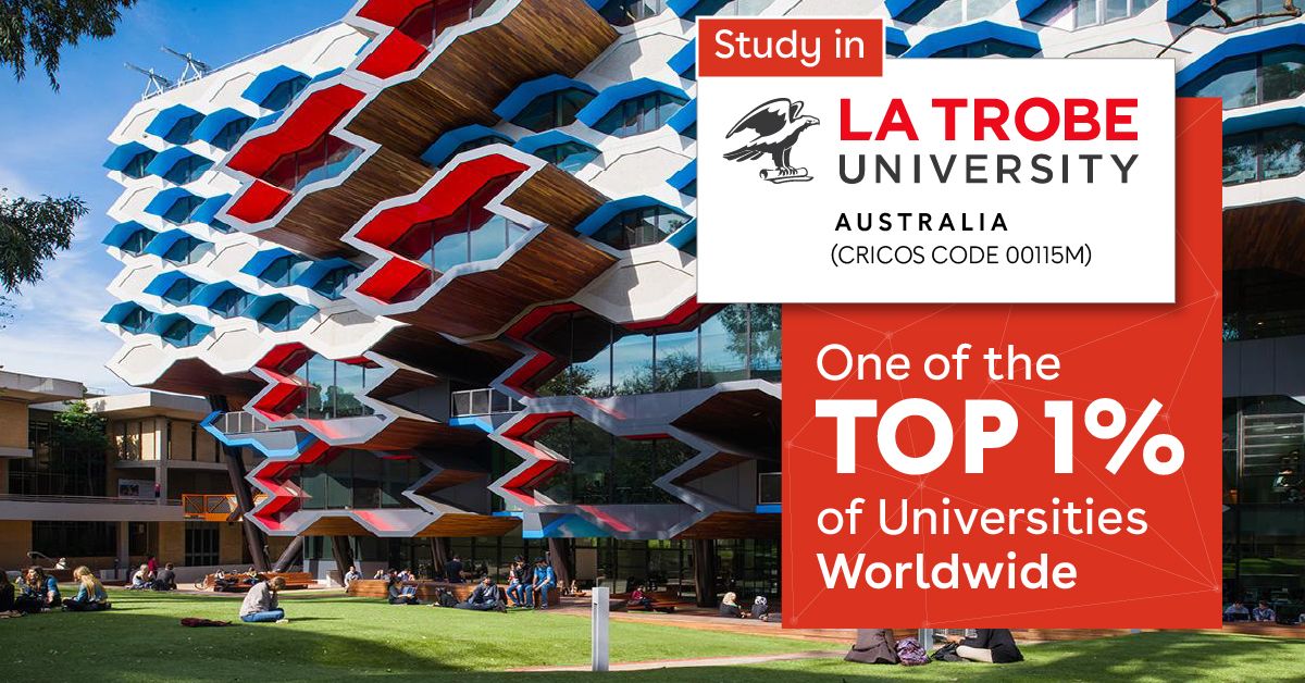 La Trobe University, Australia: Rankings, Courses, Scholarships, and Student Life