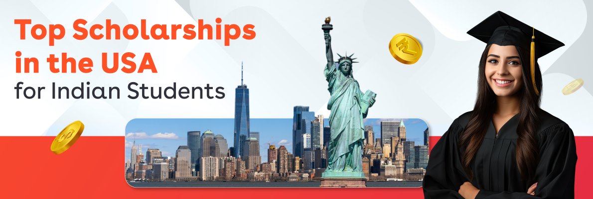 List of Top Scholarships in the USA for Indian Students