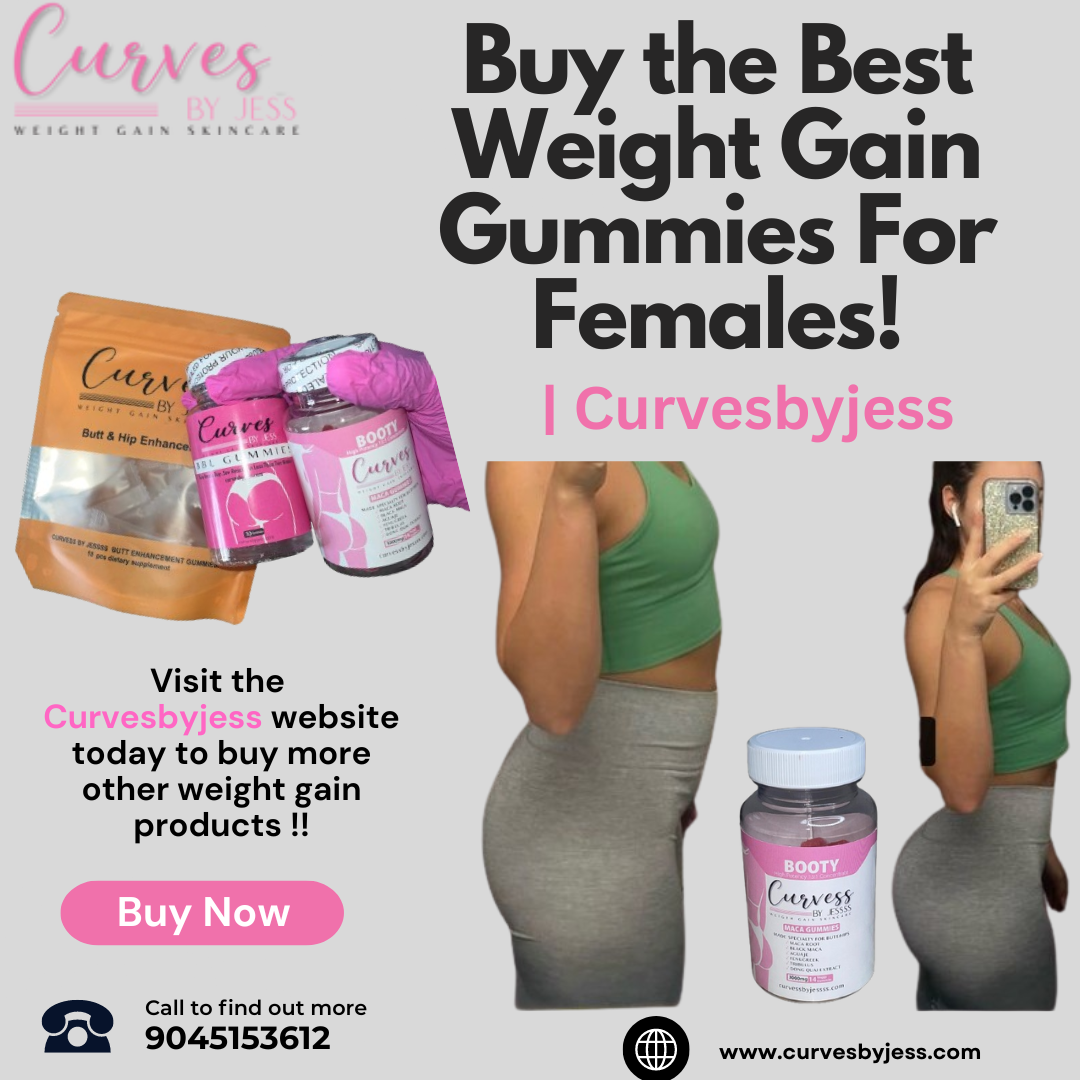 Discover the Best Weight Gain Capsules for Women to Enhance Your Body Figure | by Curvesbyjess | Jul, 2024 | Medium