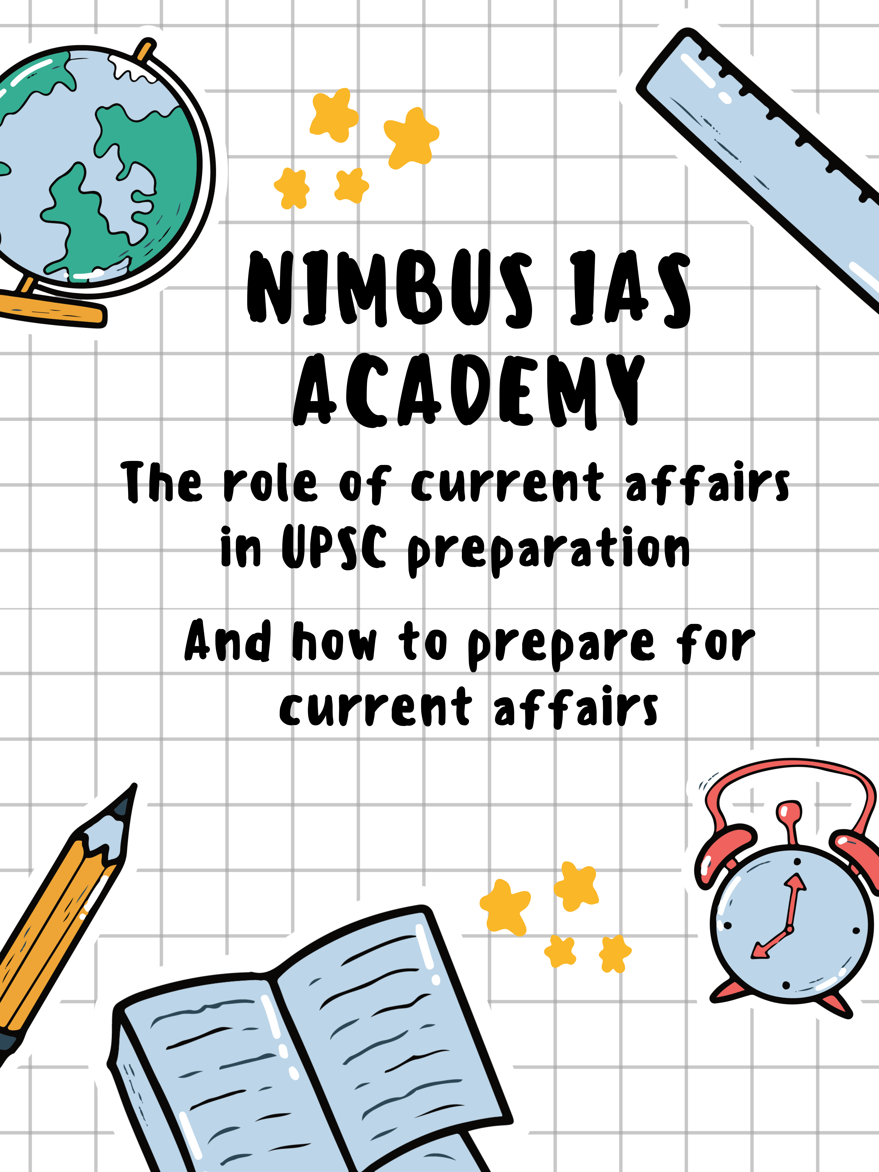 The Role of Current Affairs in UPSC Preparation - Nimbus Academy