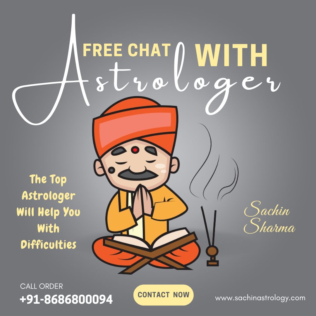 Free Chat with Astrologer: Get Instant Answers to Your All Questions – Astrology Specialist Sachin