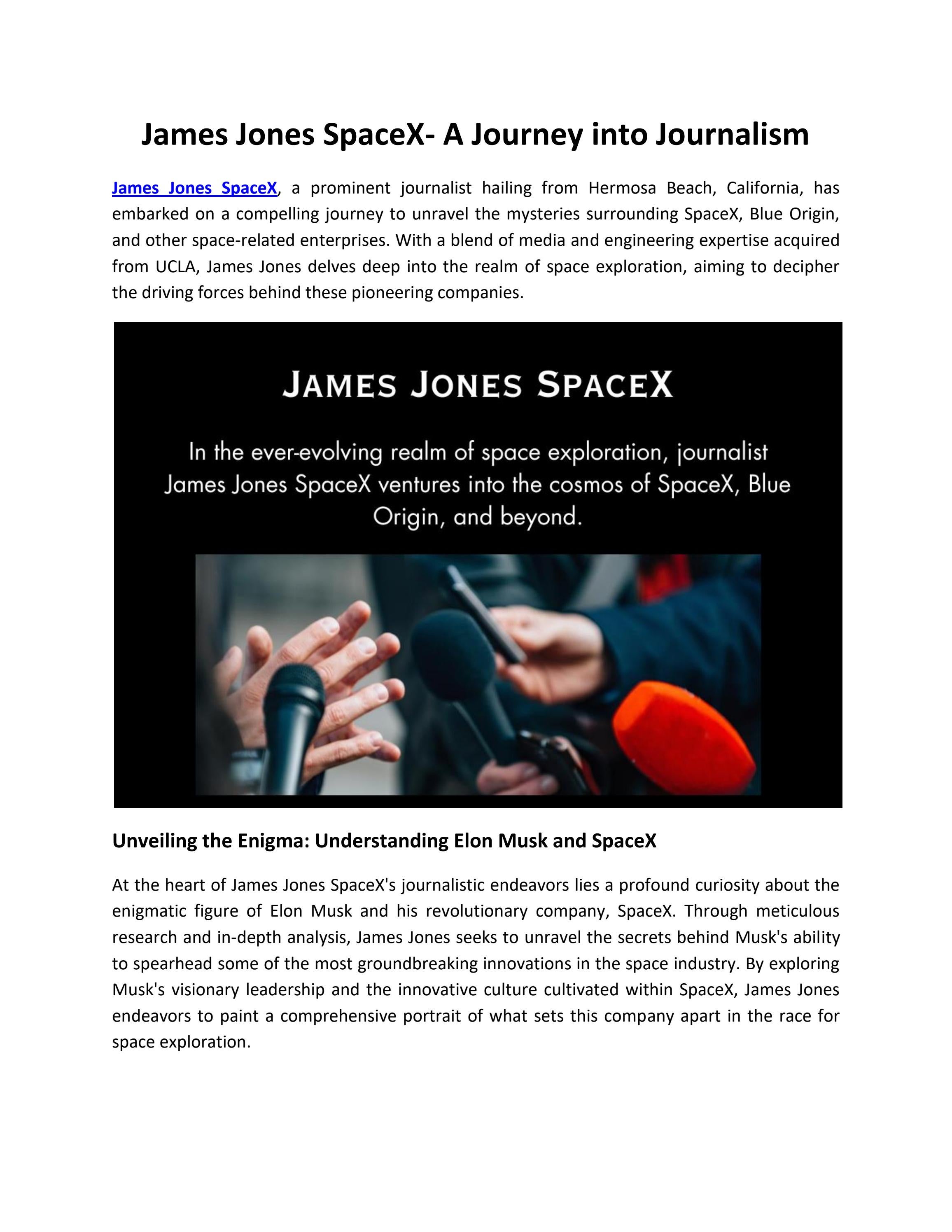 James Jones SpaceX- A Journalist with a Passion for Space