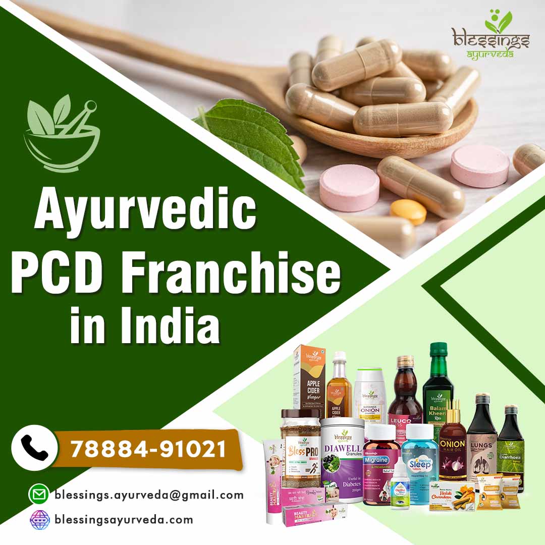 Ayurvedic PCD Franchise in India - Blessings Ayurveda