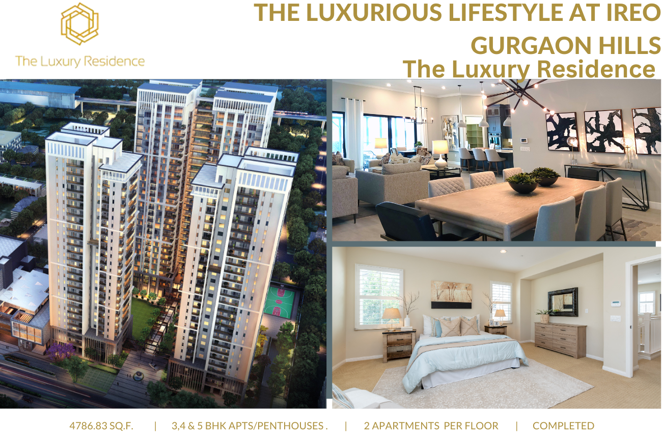 The Luxurious Lifestyle at Ireo Gurgaon Hills - The Luxury Residence | Blog