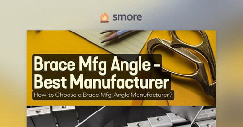 Brace Mfg Angle - Best Manufacturer | Smore Newsletters