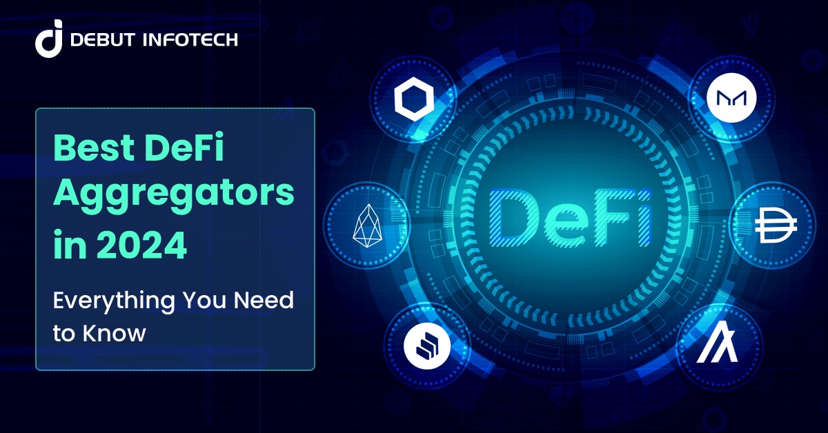 Best DeFi Aggregators in 2024: Everything You Need to Know