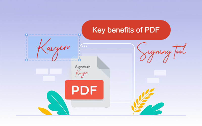 The Key Benefits of PDF Signing Tools: You Need To Know - Ayankaizen