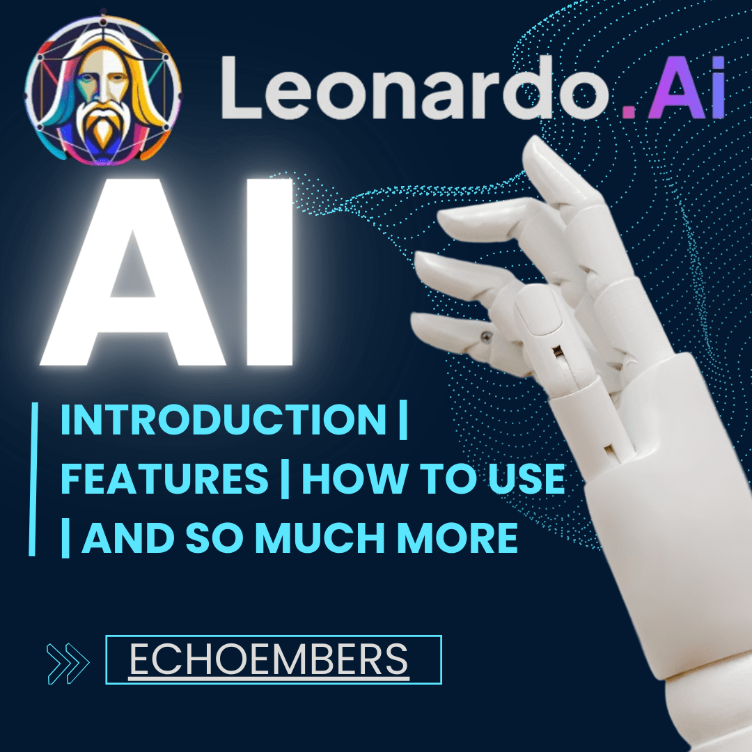 Leonardo AI - EchoEmbers