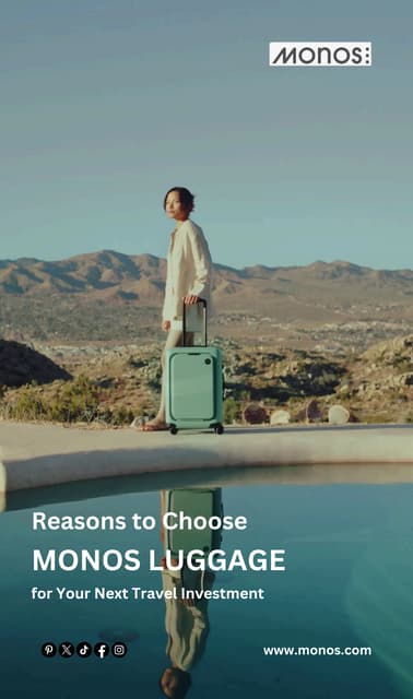 5 Reasons to choose Monos Luggage for your next travel investment | PDF