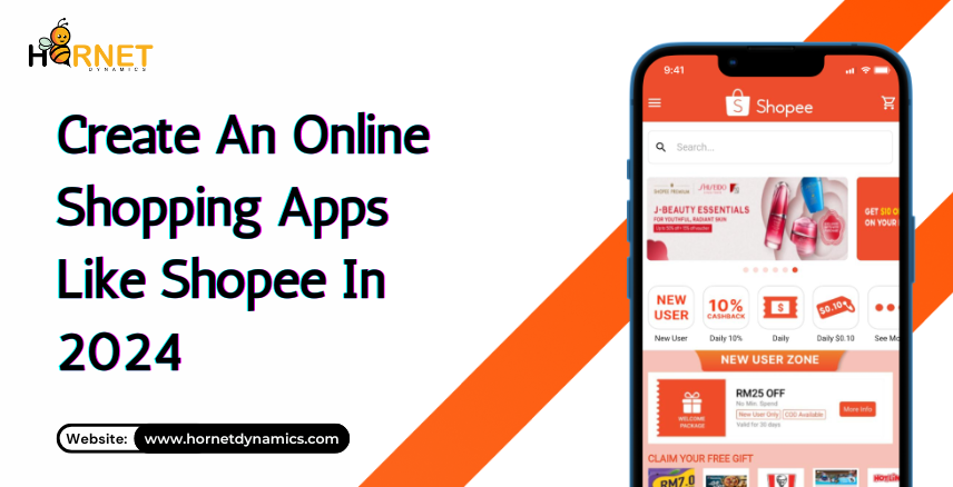 Create An Online Shopping Apps Like Shopee In 2024