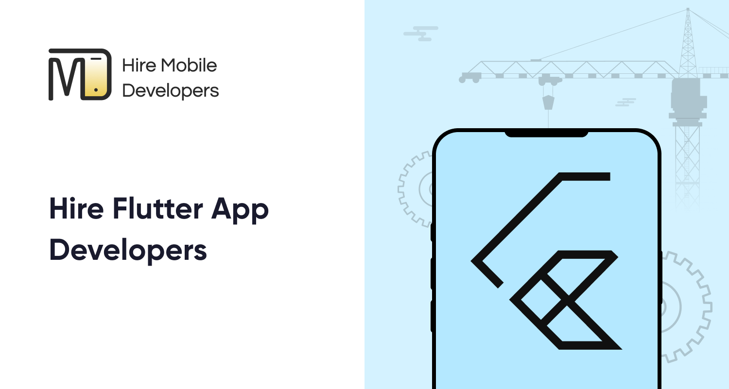 Hire Flutter Developers India, Find Top Flutter App Developers for Hire - HMD