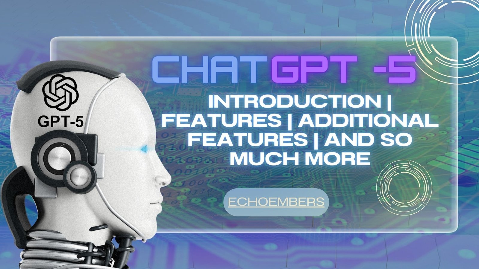 Chat GPT – 5 - EchoEmbers