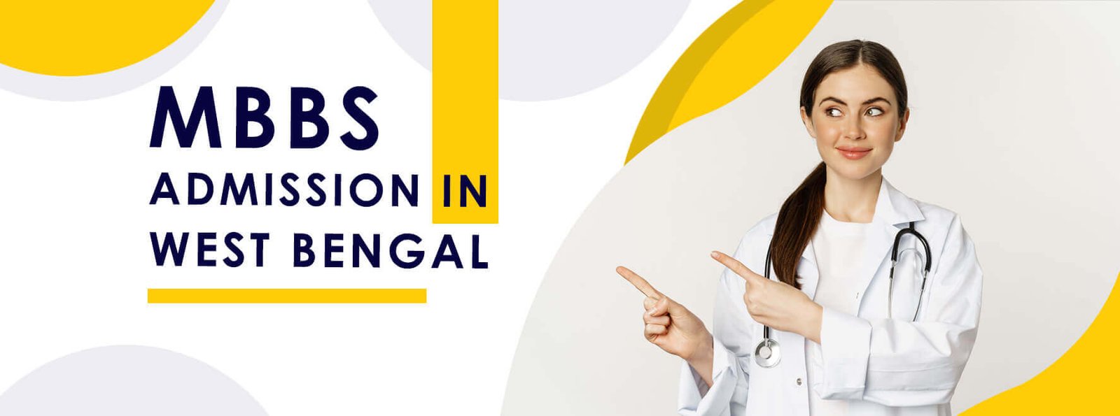 MBBS Admission in West Bengal 2024 - 25 Session