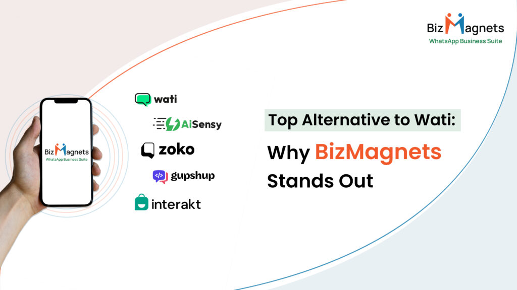 No.1 Best Wati Alternatives in 2024 - BizMagnets