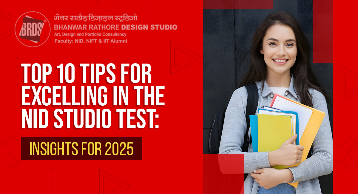 Top 10 Tips for Excelling in the NID Studio Test: Insights for 2025