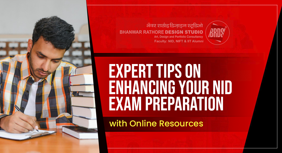 Expert Tips on Enhancing Your NID Exam Preparation with Online Resources