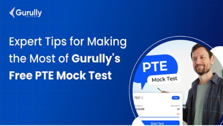 How Gurully's Free PTE Mock Test Makes Study Abroad Path Easy  - Filmik