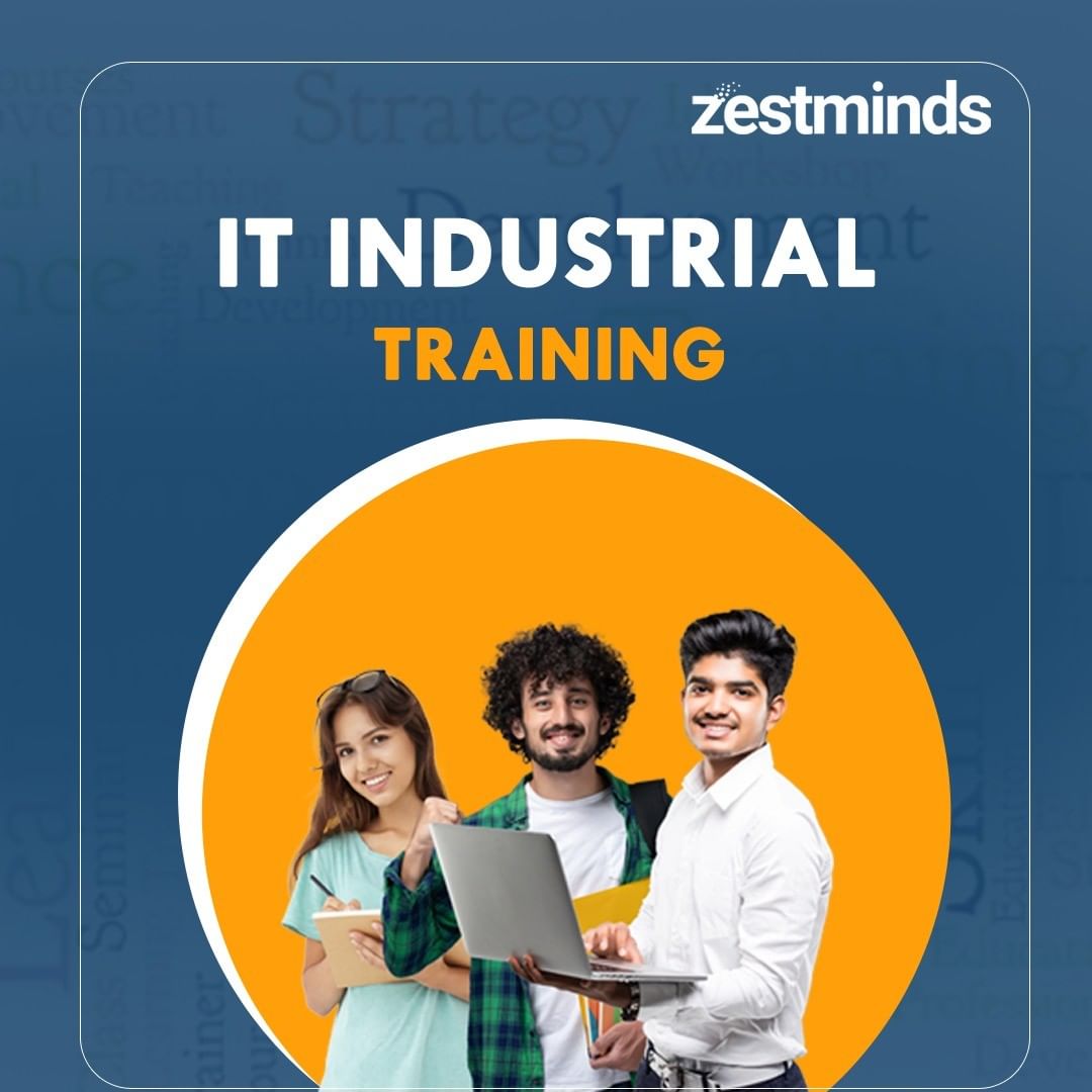 6 Weeks/Months Industrial Training in Chandigarh, Mohali | Zestminds