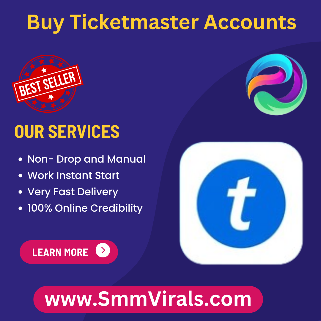 Buy Ticketmaster Accounts - 100% KYC Verified Accounts...