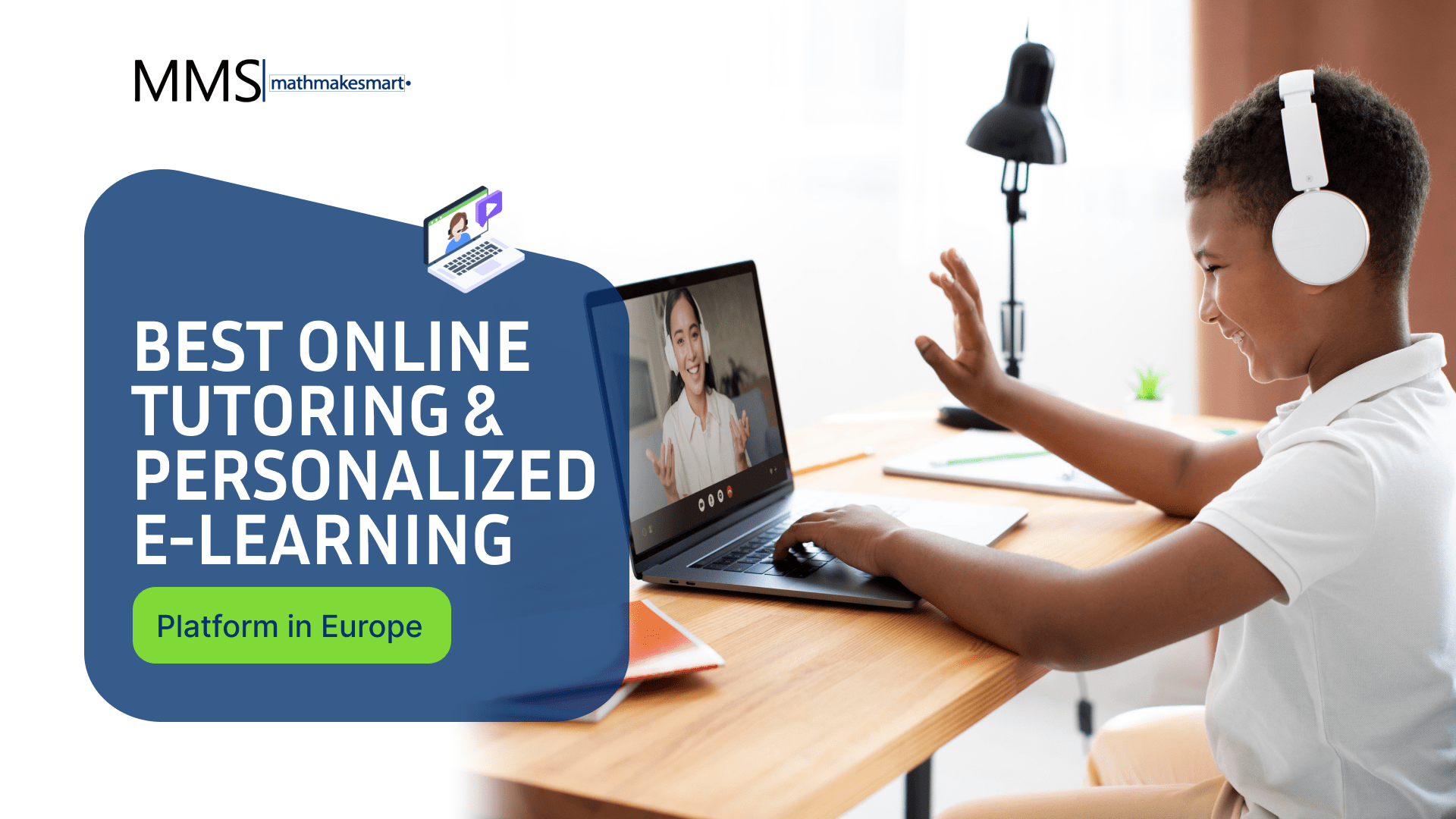 The Best Online Tutoring & E-Learning Platform in Europe