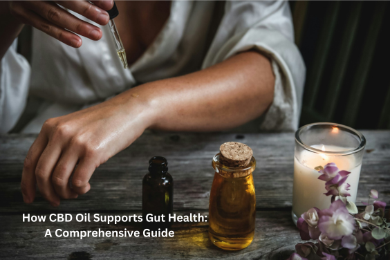 CBD Oil for Gut Health